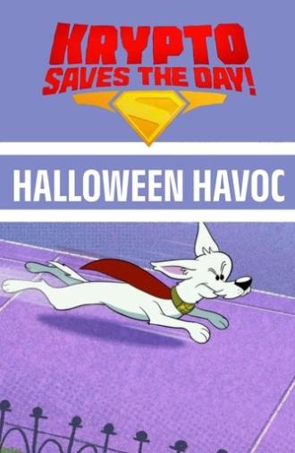 Krypto Saves the Day!: Halloween Havoc (2025)