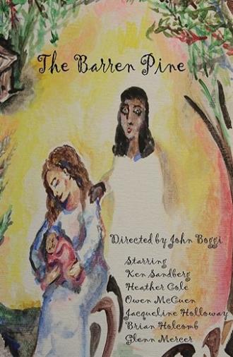 The Barren Pine (2018)