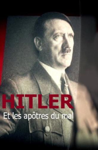 Hitler and the Apostles of Evil (2015)