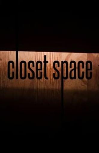 Closet Space (2016)