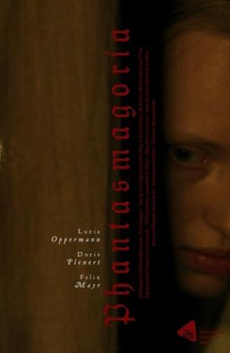 Phantasmagoria (2022)