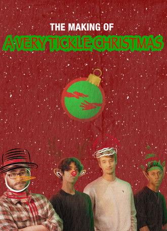 The Making of A Very Tickle Christmas (2025)