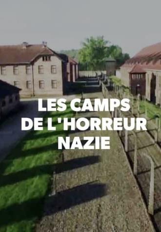 Les Camps de l'Horreur Nazie (2016)