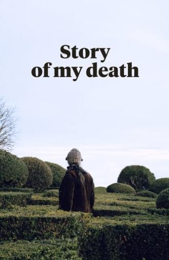 Story of My Death (2013)