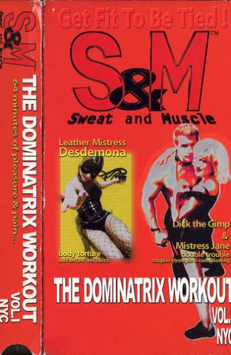 S&M: Sweat and Muscle - The Dominatrix Workout (1996)