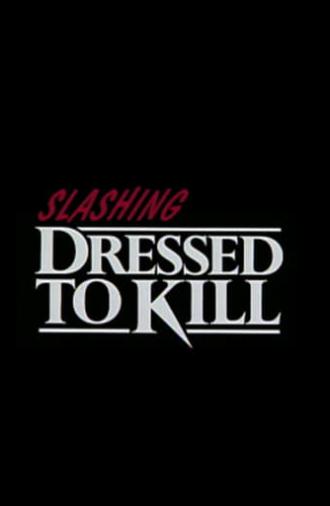 Slashing 'Dressed to Kill' (2001)