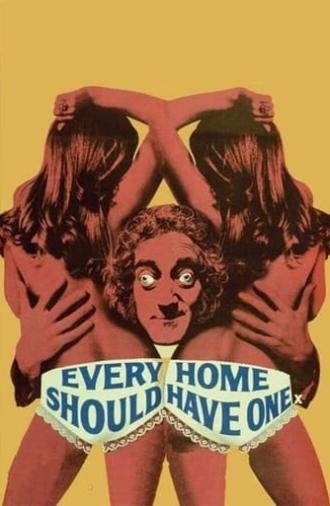 Every Home Should Have One (1970)