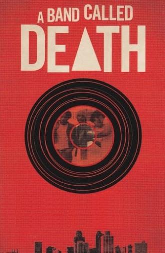 A Band Called Death (2013)