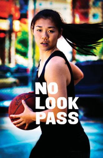 No Look Pass (2011)