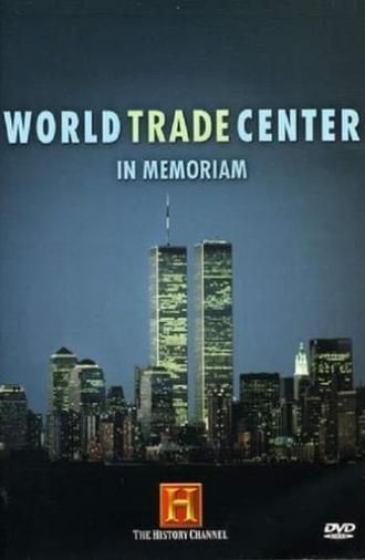 World Trade Center: In Memoriam (2002)