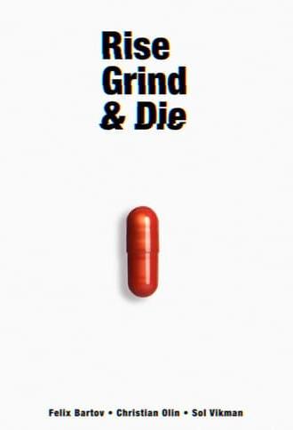 Rise, Grind & Die (2023)