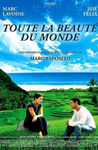 All the Beauty of the World (2006)