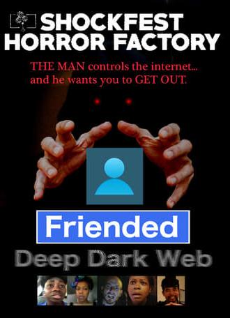 Friended: Deep Dark Web (2018)