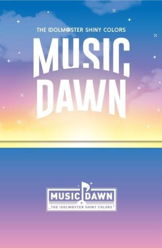 THE IDOLM@STER SHINY COLORS MUSIC DAWN (2020)