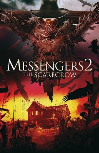 Messengers 2: The Scarecrow (2009)