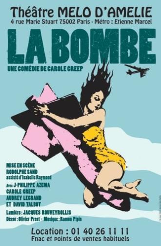 La Bombe (2010)