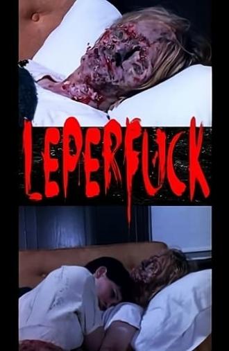 Leperfuck (2007)