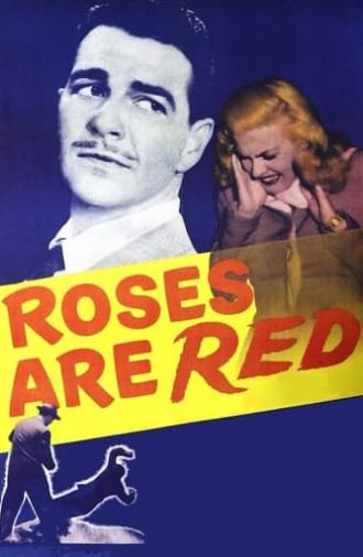 Roses Are Red (1947)