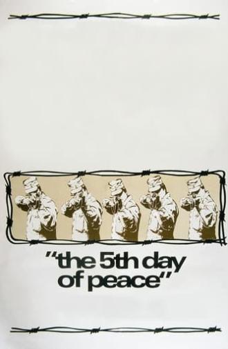 The 5th Day of Peace (1970)