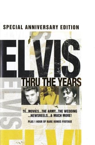 Elvis Through the Years (2007)