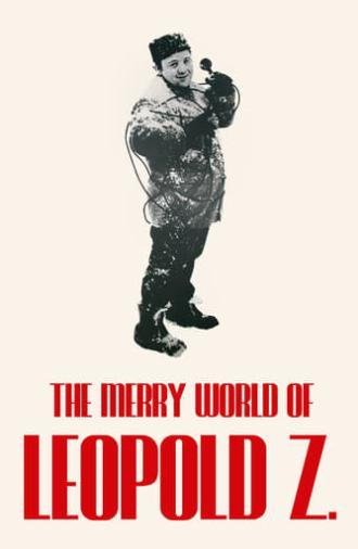 The Merry World of Leopold Z (1965)