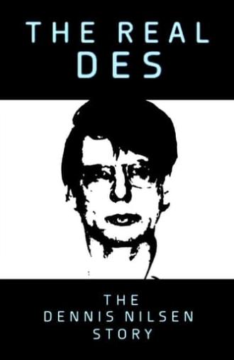 The Real Des: The Dennis Nilsen Story (2020)