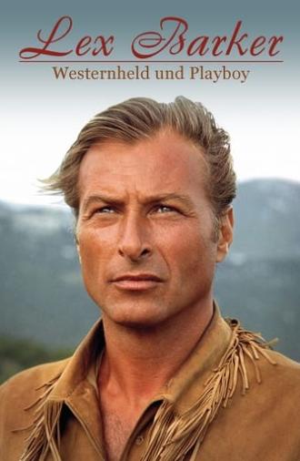 Lex Barker - Westernheld und Playboy (2023)