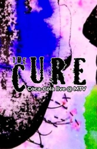The Cure: Coca-Cola Live @ MTV (2008)
