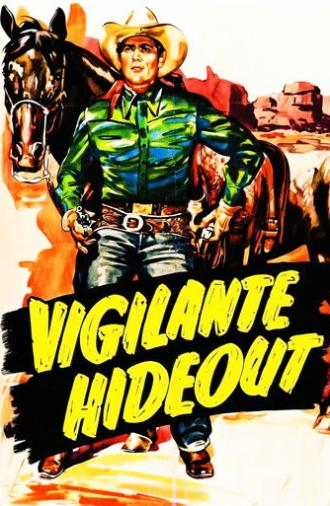 Vigilante Hideout (1950)