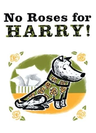 No Roses For Harry! (2004)