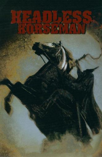 Headless Horseman (2007)