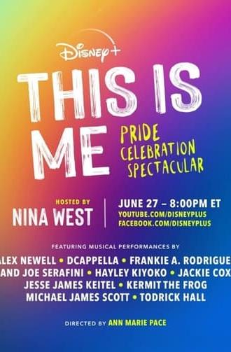 This Is Me: Pride Celebration Spectacular (2021)