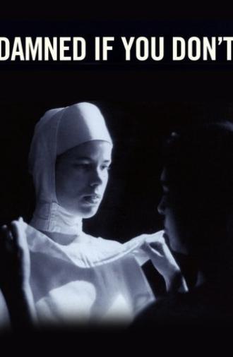 Damned If You Don't (1987)