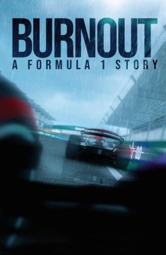 Burnout: A Formula 1 Story (2028)