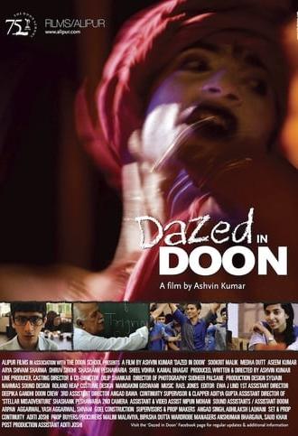 Dazed in Doon (2010)