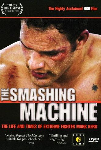 The Smashing Machine (2002)