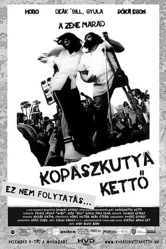 Kopaszkutya Kettő (2011)