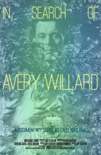 In Search of Avery Willard (2012)