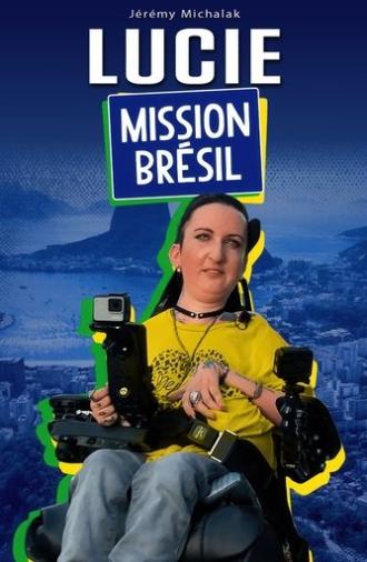 Lucie : mission Brésil (2018)