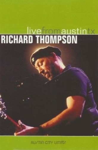 Richard Thompson: Live from Austin, TX (2005)