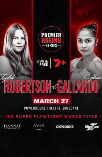 Taylah Robertson vs. Gloria Gallardo (2024)