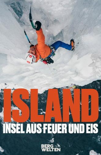 Iceland – An Island of Fire and Ice (2009)