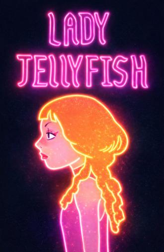 Lady Jellyfish (2023)