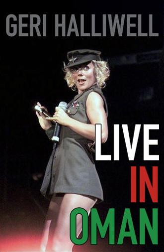 Geri Halliwell: Live in Oman (2001)