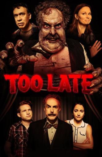 Too Late (2021)
