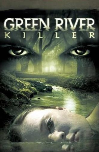 Green River Killer (2005)