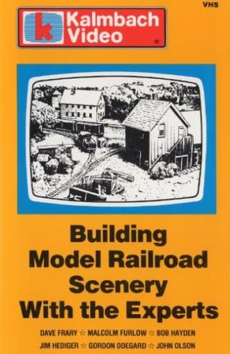 Building Model Railroad Scenery with the Experts (1985)