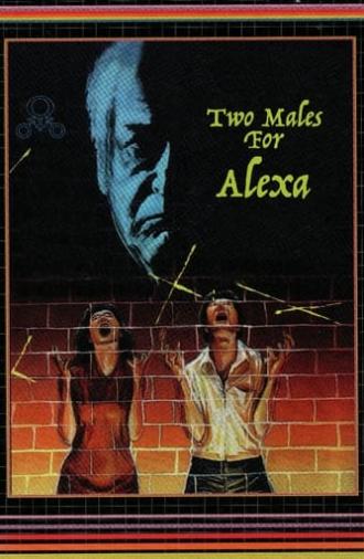 Two Males for Alexa (1971)