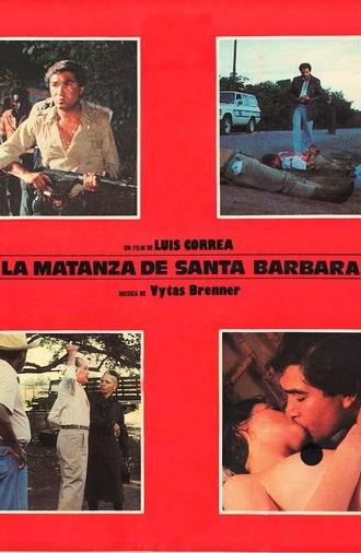 La Matanza de Santa Bárbara (1986)