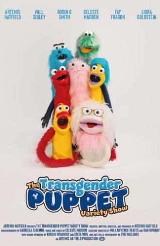 The Transgender Puppet Variety Show (2025)